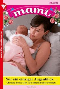 Nur ein einziger Augenblick ... - Lisa Simon - ebook