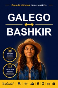 The Language Guide for Travelers - Galician to Bashkir - YouGuide - ebook