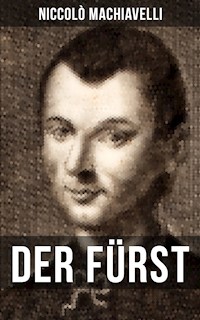 DER FÜRST - Machiavelli Niccolo - ebook