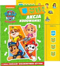 Psi Patrol. Nauka kodowania cz. 1 Akcja Kodowanie - null null - książka