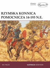 Rzymska konnica pomocnicza 14-193 n.e. - Nic Fields - książka