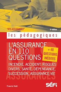L'assurance en 110 questions - Francis Noël - ebook