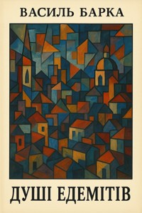 Душі едемітів - Василь Барка - ebook