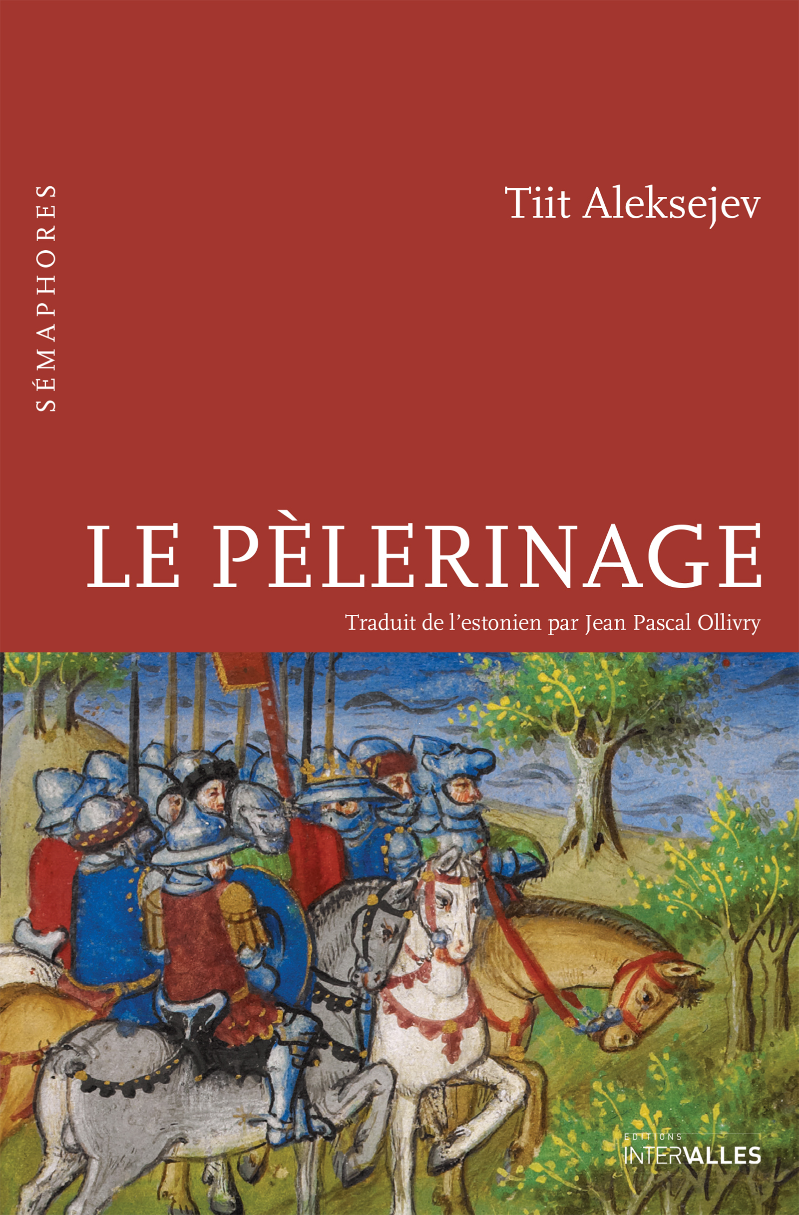 Le Pèlerinage - Tiit Aleksejev - ebook