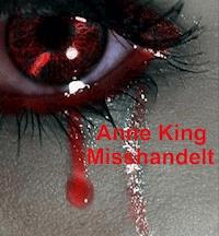Misshandelt - Anne King - ebook