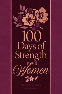 100 Days of Strength for Women - BroadStreet Publishing Group LLC - ebook