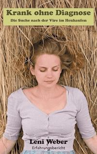 Krank ohne Diagnose - Leni Weber - ebook