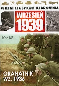 Wielki Leksykon Uzbrojenia Wrzesień 1939 Tom 165 Granatnik WZ.1936 -  - książka