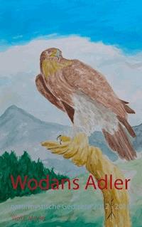Wodans Adler - Wolf E. Matzker - ebook