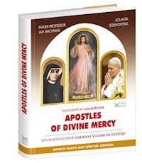 Apostles of Divine Mercy - Sosnowska Jolanta, Dziwisz Stanisław, Machniak Jan - książka