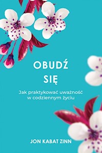 Obudź się - Kabat-Zinn Jon - książka