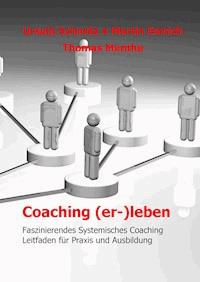 Coaching (er-)leben - Ursula Schmitz - ebook