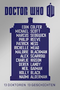 Doctor Who: 13 Doktoren, 13 Geschichten - Neil Gaiman - ebook