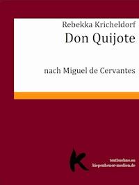 Don Quijote - Rebekka Kricheldorf - ebook