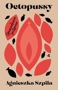 Octopussy - Agnieszka Szpila - książka