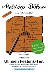 Ut mien Festens-Tiet - Fritz Reuter - ebook