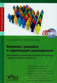 Standardy i procedury w organizacjach pozarządowych + CD - Olejniczak Anna, Barański Robert - książka