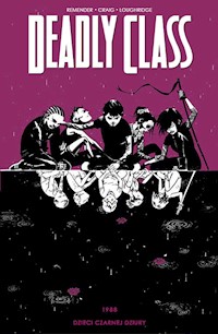 Deadly Class Tom 2 - Rick Remender - książka