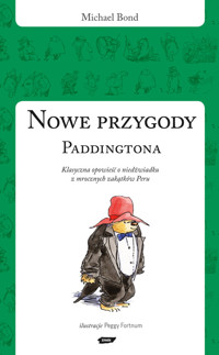 Nowe przygody Paddingtona - Michael Bond - ebook + książka