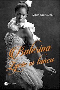 Balerina Życie w tańcu - Misty Copeland - książka
