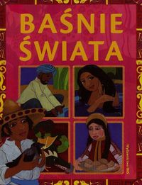 Baśnie świata - Mariola Jarocka - książka