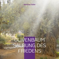 Olivenbaum - Matthias Felder - ebook