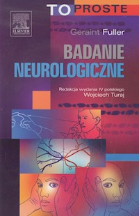 Badanie neurologiczne To Proste - Fuller Geraint - książka