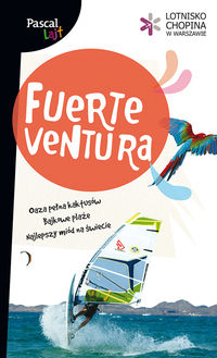 Fuerteventura Pascal Lajt - Jankowska Anna, Adamczak Sławomir - książka