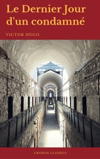 Le Dernier Jour d'un condamné (Cronos Classics) - Victor Hugo - ebook