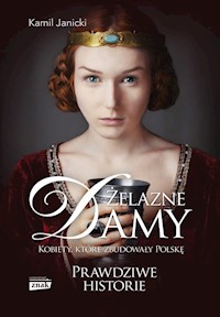 Żelazne damy - Kamil Janicki - książka