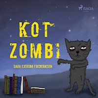 Kot Zombi - Sara Ejersbo Frederiksen - ebook + audiobook