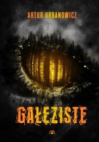 Gałęziste - Artur Urbanowicz - książka