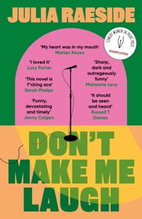 Don't Make Me Laugh - Julia Raeside - ebook