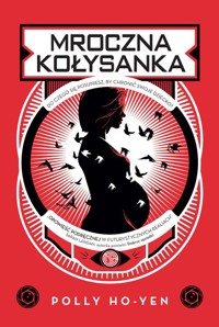 Mroczna kołysanka - Ho-Yen Polly - ebook + audiobook + książka