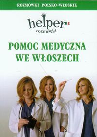 Pomoc medyczna we Włoszech - Depritz Magdalena - książka