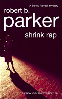 Shrink Rap - Robert B. Parker - ebook