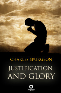 Justification and Glory - Spurgeon Charles - ebook