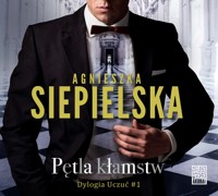 Pętla kłamstw - Siepielska Agnieszka - ebook + audiobook + książka