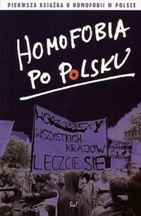 Homofobia po polsku - zbiorowa praca - ebook