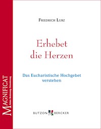 Erhebet die Herzen - Friedrich Lurz - ebook