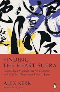Finding the Heart Sutra - Alex Kerr - książka