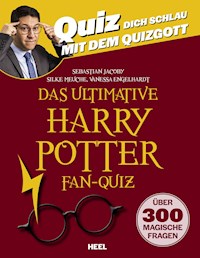 Das ultimative Harry Potter Fan-Quiz - Sebastian Jacoby - ebook