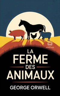 La Ferme des animaux - George Orwell - ebook
