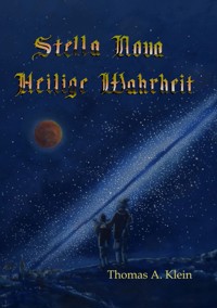 Stella Nova - Thomas A. Klein - ebook
