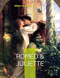 Roméo & Juliette - William Shakespeare - ebook