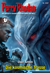 Perry Rhodan 3367: Die kosmische Trasse -  Uwe Anton - ebook