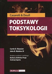 Podstawy toksykologii - Klaassen Curtis D., Watkins III John B. - książka