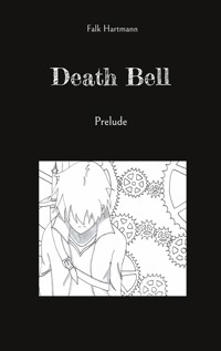 Death Bell - Falk Hartmann - ebook