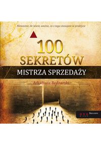 100 sekretów Mistrza Sprzedaży - Arkadiusz Bednarski - audiobook + książka