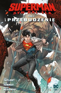 Superman Syn Kal-Ela Przebudzenie Tom 2 - Taylor Tom, Tormey Cian - książka